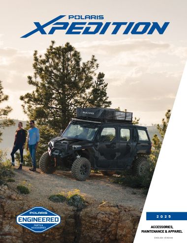 2025 Polaris XPEDITION Accessories, Maintenance & Apparel Catalog.