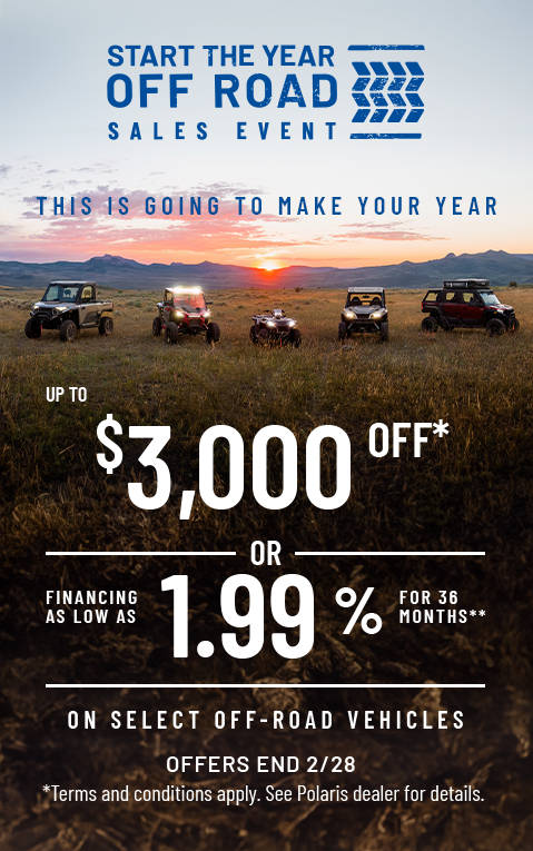Polaris Off-Road Special Offers - Start the Year Off Road Sales Event