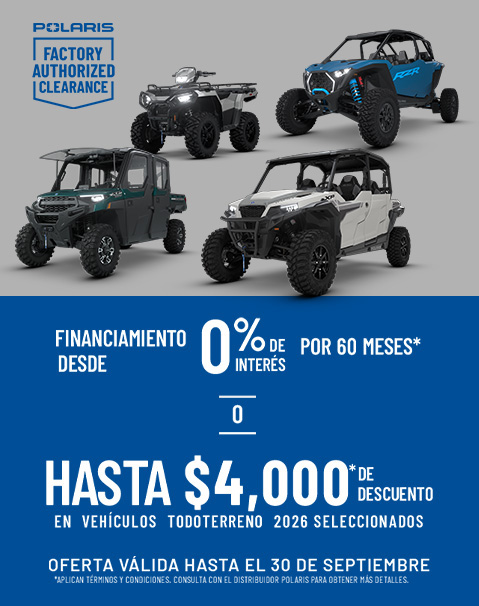 Polaris Off Road Factory Authorized Clearance Sales Event - Save Up to $4000* off on select 2026 Polaris Off-Road Vehicles. Offers end 9/30.