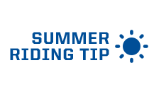 Summer Riding Tip