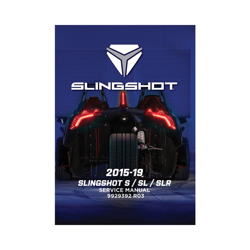 Service Manual for 2015-2019 SLINGSHOT S/SL/SLR | Polaris Slingshot