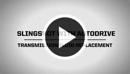 Slingshot Transmission Fluid Replacement