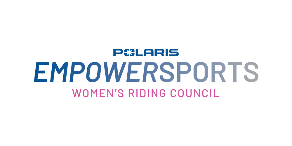 Polaris Empowersports Women's Riding Council.