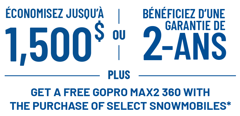 Save Up to $1,500 or Receive a 2-Year Warranty on select snowmobiles. Offers Ends 10/31.