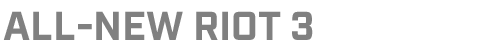 All-New RIOT 3